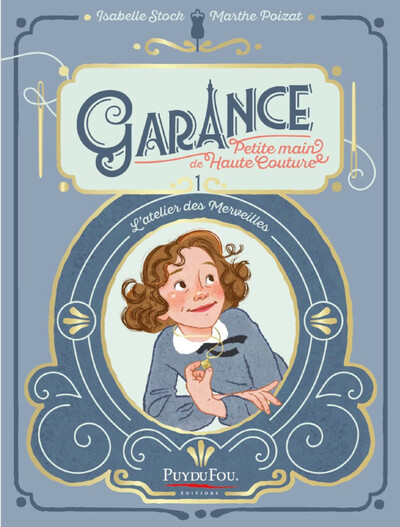 Garance T.1 - L'atelier des merveilles