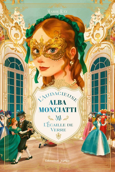 L'audacieuse Alba Monciatti T.2 - L'écaille de verre