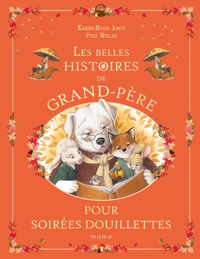 Les Merveilleuses Histoires de Grand-Père - Pour soirées douillettes