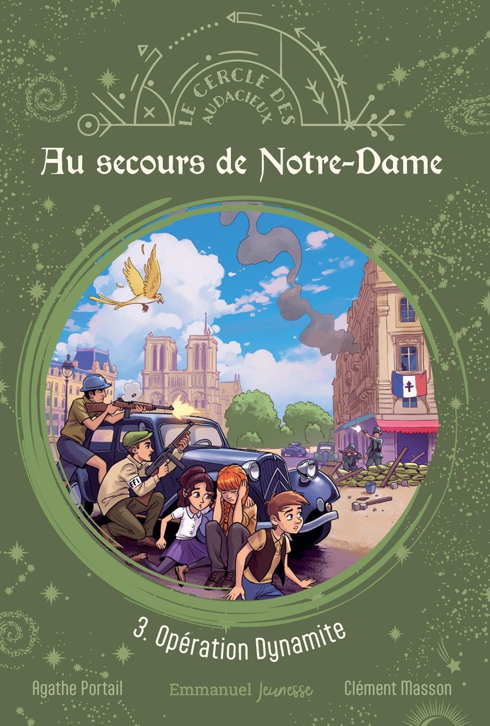 Au secours de Notre-Dame - Tome 3 - Opération Dynamite