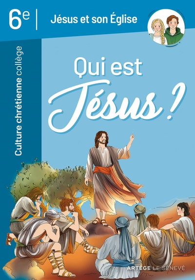 Jésus et son Eglise - Qui est Jésus ?