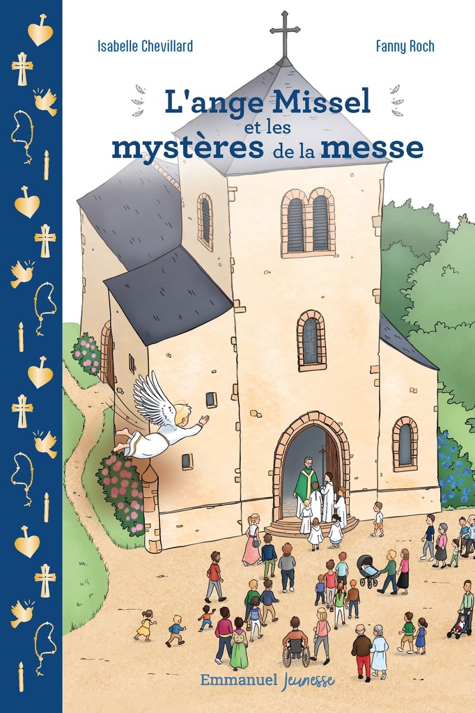 L'ange Missel et les mystères de la messe (col. Laetare)