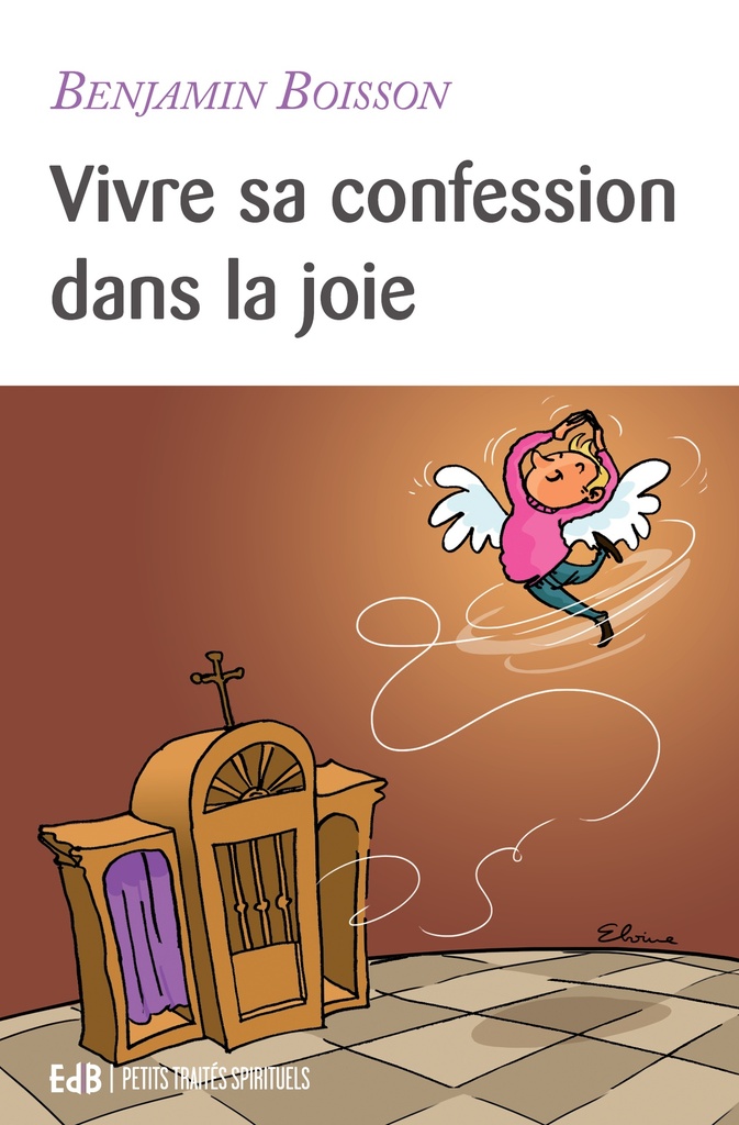 Vivre sa Confession dans la Joie