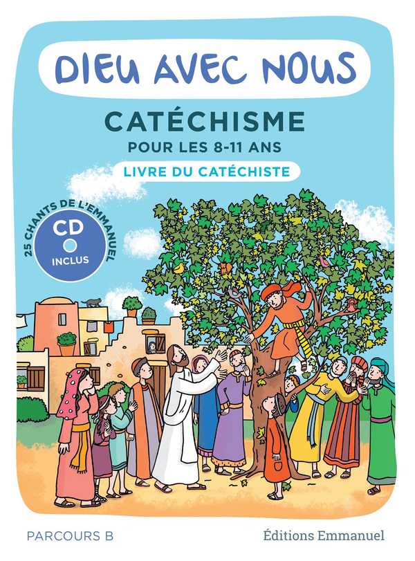 Dieu Avec Nous - Parcours B - Livre du Catéchiste