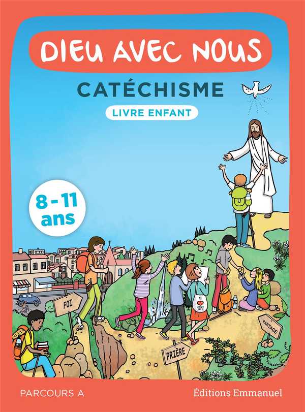Dieu Avec Nous - Parcours A - Livre Enfant