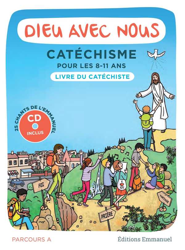 Dieu Avec Nous - Parcours A - Livre du Catéchiste