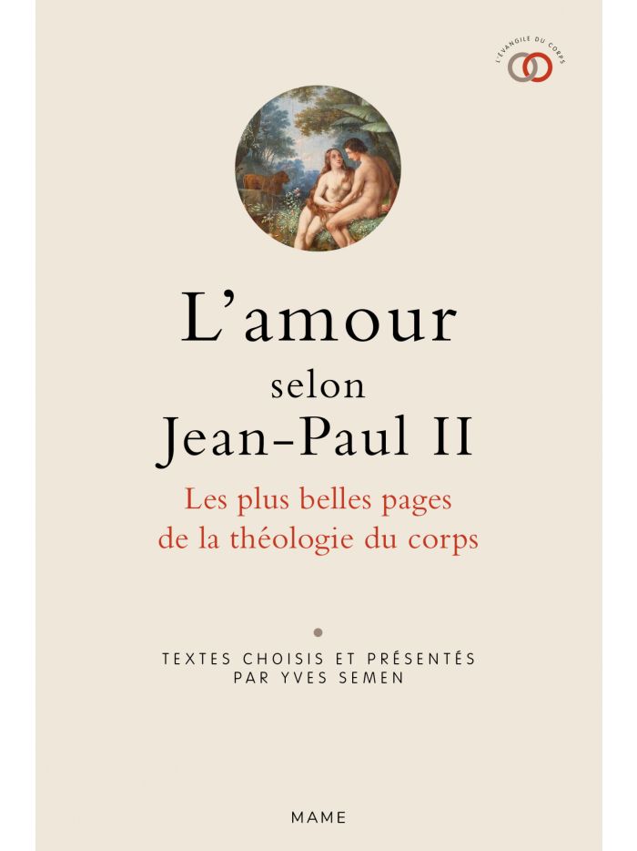 L'amour selon Jean-Paul II