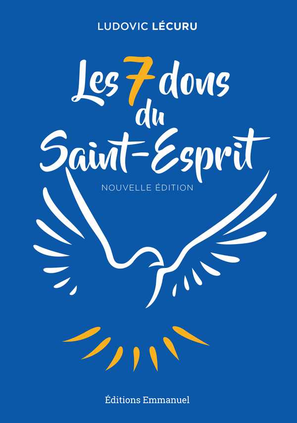 Les 7 Dons du Saint-Esprit (N-E)