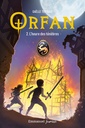 Orfan - Tome 2 - L'Heure des Ténèbres