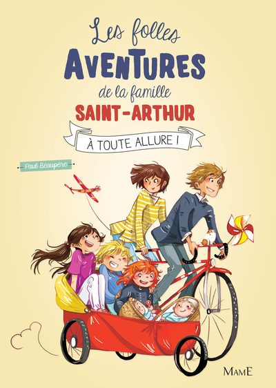 Les Folles Aventures de la Famille Saint-Arthur - T.02 - A toute allure !