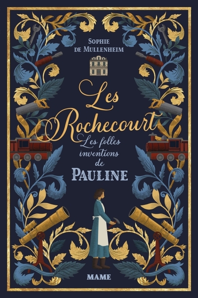 Les Rochecourt T.1 - Les Folles Inventions de Pauline