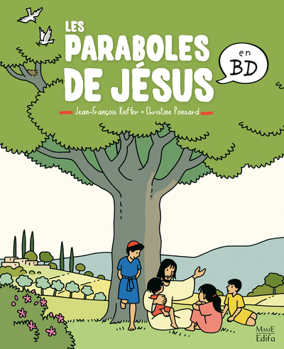 Les Paraboles de Jésus - En BD (Kieffer)