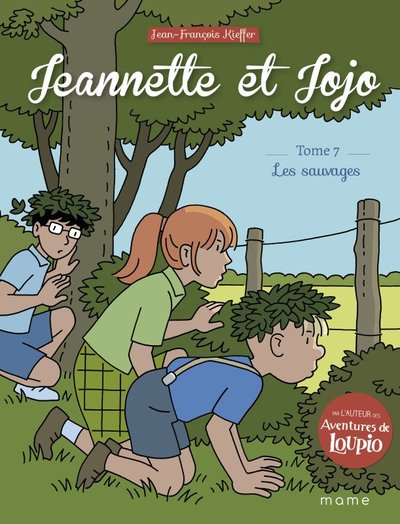 Jeannette et Jojo - Tome 7 - Les Sauvages