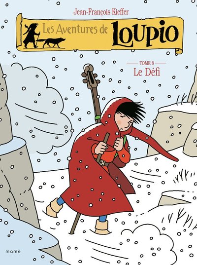 Les Aventures de Loupio - Tome 08 - Le Défi
