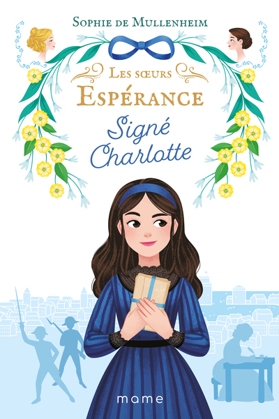 Les Soeurs Espérance T.1 - Signé Charlotte