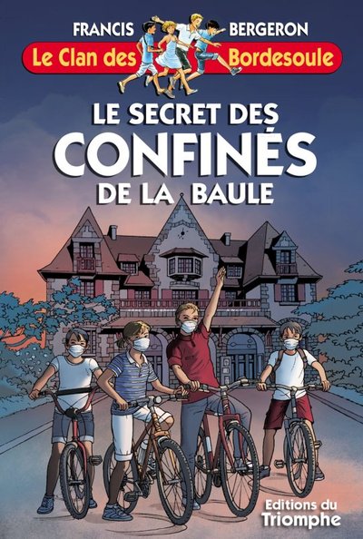 Le Clan des Bordesoule - Tome 35 - Le Secret des Confinés de La Baule