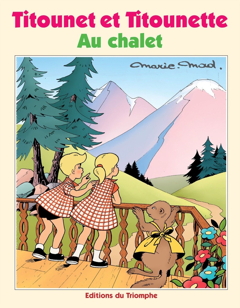 Titounet et Titounette - Tome 30 - Au Chalet