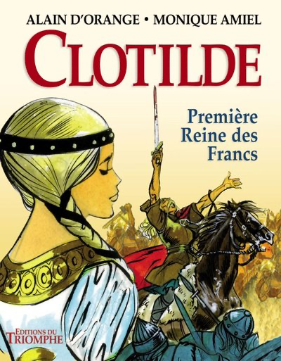 Clotilde, première Reine des Francs - BD