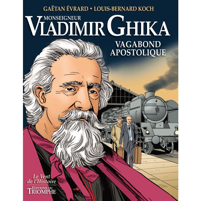 Monseigneur Vladimir Ghika - BD