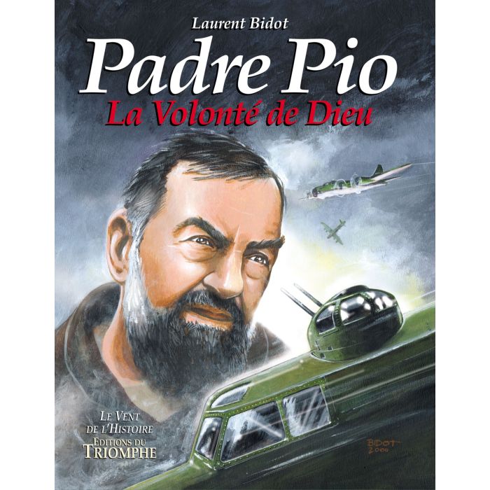 Padre Pio, la volonté de Dieu - BD
