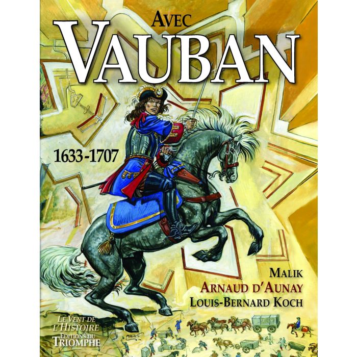 Avec Vauban (col. Vent de l'Histoire)