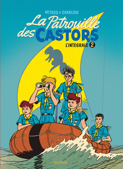 La Patrouille des Castors - L'intégrale Tome 2