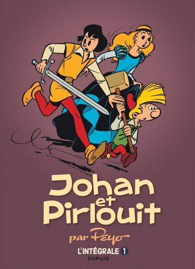 Johan et Pirlouit - L'intégrale Tome 1