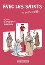Avec les Saints - Vers Noël (coloriages)