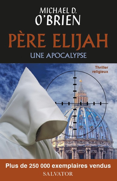 Père Elijah - Une Apocalypse (Poche)
