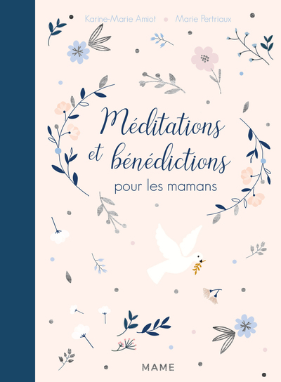 Méditations et Bénédictions pour les Mamans