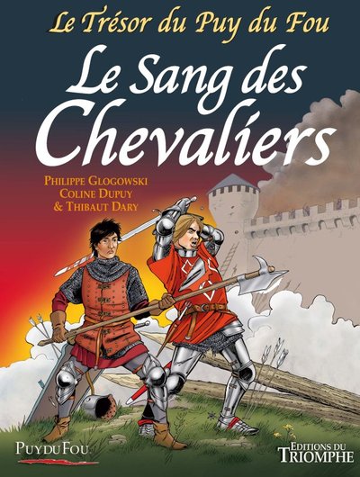 Le Trésor du Puy du Fou - Tome 3 - Le Sang des Chevaliers