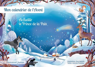 Mon calendrier de l'Avent - Accueillir le Prince de la Paix