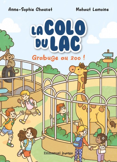 La Colo du Lac - T.2 - Grabuge au Zoo !