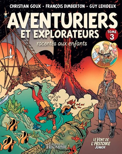 Aventuriers et Explorateurs racontés aux enfants - Tome 3 (col. Vent de l'Histoire)