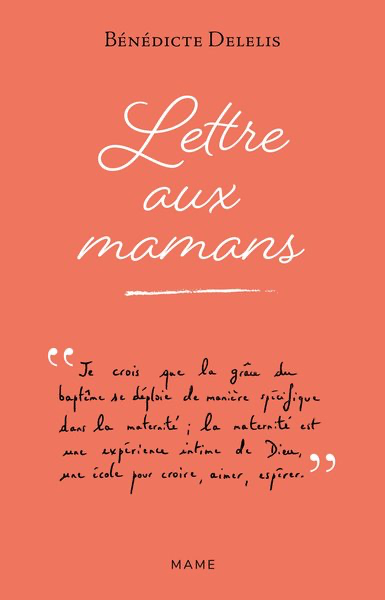Lettre aux Mamans
