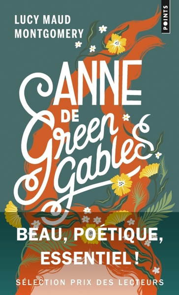 Anne - Tome 1 - Anne la maison aux pignons verts