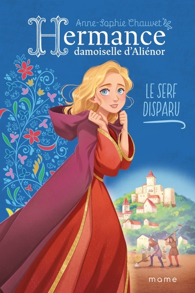 Hermance, Damoiselle d'Aliénor - T.1 - Le Serf disparu