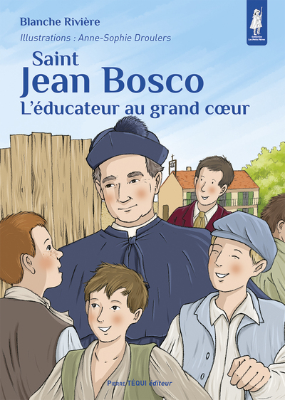 Saint Jean Bosco (col. Petits Pâtres)