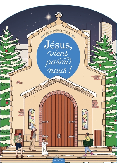 Calendrier de l'Avent - Jésus Viens Parmis Nous ! (+ Livret)