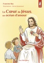 Le Coeur de Jésus - Un océan d'amour (col. Petits Pâtres)