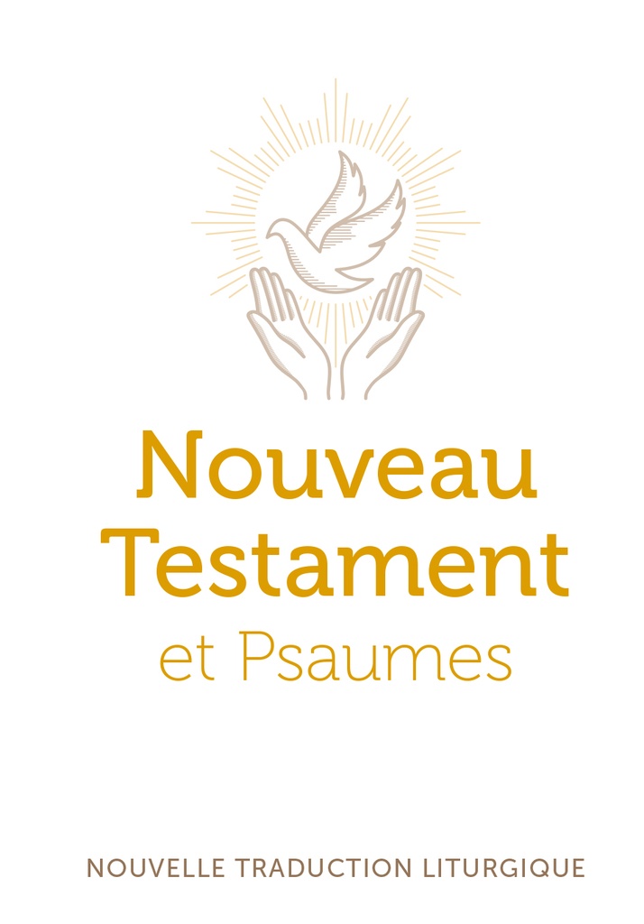 Nouveau Testament et Psaumes (Trad. Liturgique) - Petit Format