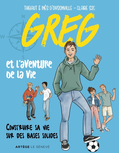 Greg et L'Aventure de la Vie