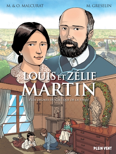 Louis et Zélie Martin - BD