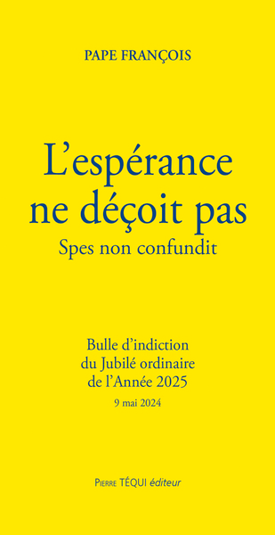 L'Espérance ne décoit pas - Spes Non Confundit