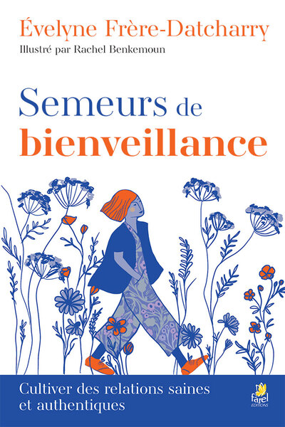 Semeur de bienveillance