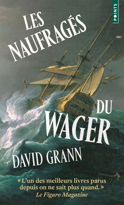 Les naufragés du Wager - Roman