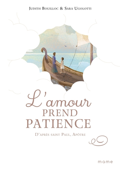 L'amour prend patience, d'après St Paul Apôtre (col. Trésors des Saints)