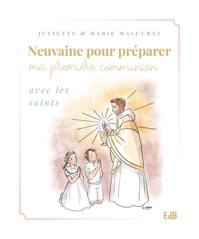 Neuvaine pour préprer ma Première Communion avec les saints 