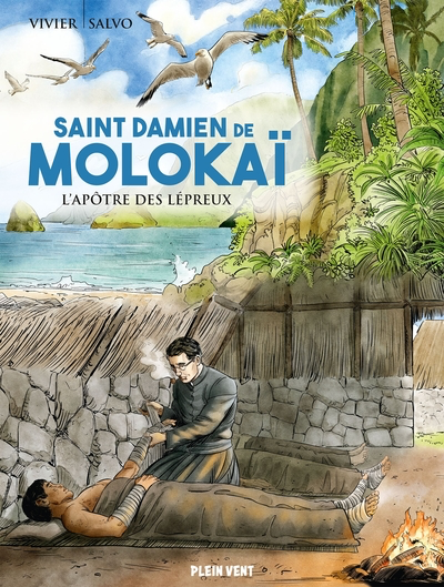 Saint Damien de Molokaï - L'apôtre des lépreux - BD