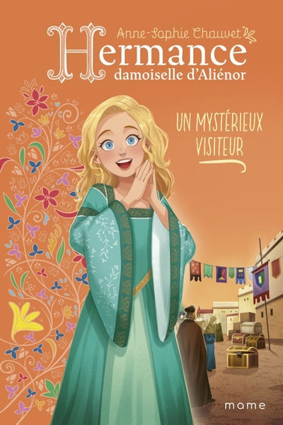 Hermance, Damoiselle d'Aliénor - T.4 - Un mystérieux visiteur